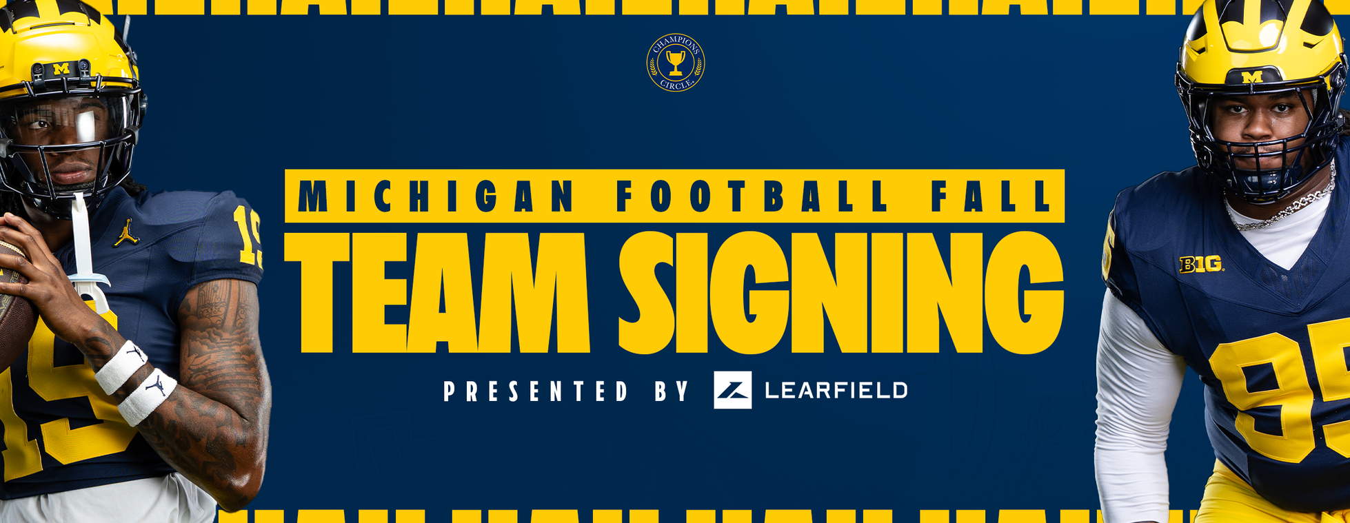 2026 Champions Circle® Michigan Football Fall Team Signing Presented by Learfield